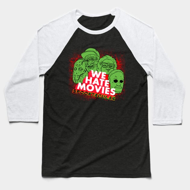 Spooktacular Baseball T-Shirt by We Hate Movies